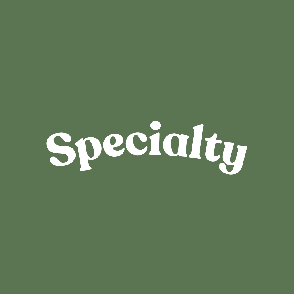 Specialty