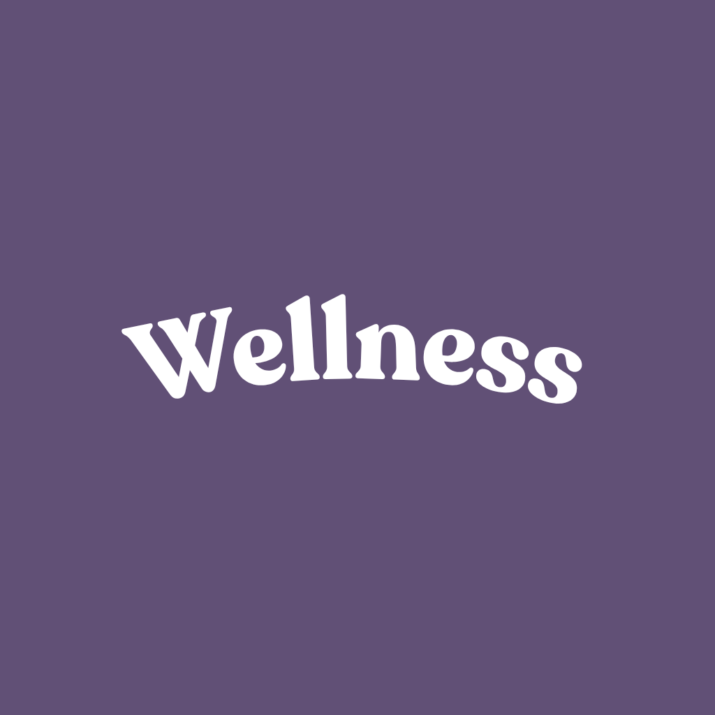 Wellness